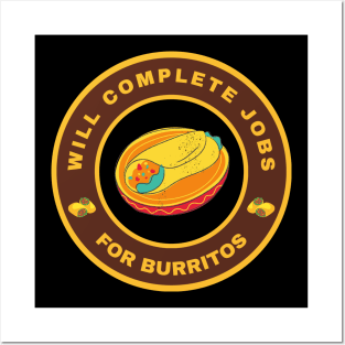 Will complete jobs for Burritos Posters and Art